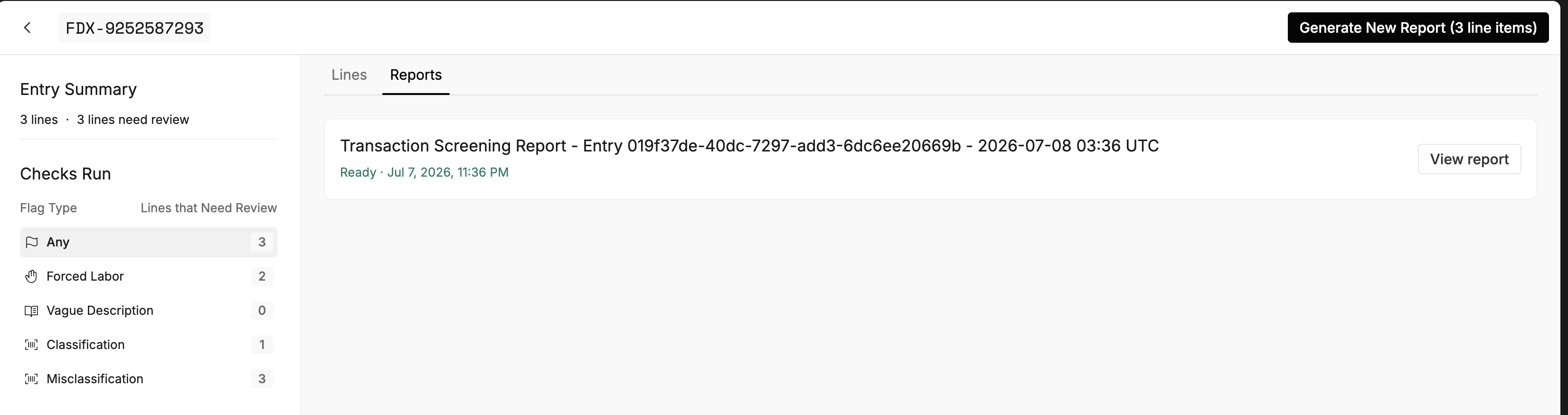 The Reports tab listing a generated Transaction Screening Report marked Ready